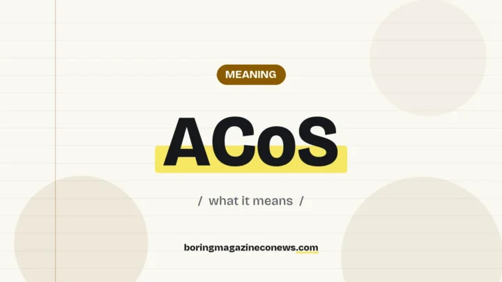 The term ACoS highlighted in yellow on a lined page, labelled Meaning"