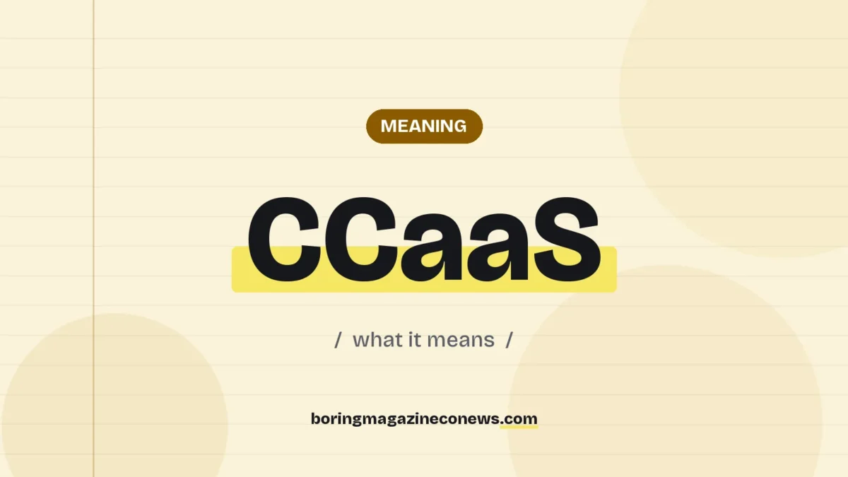The term CCaaS highlighted in yellow on a lined page, labelled Meaning"