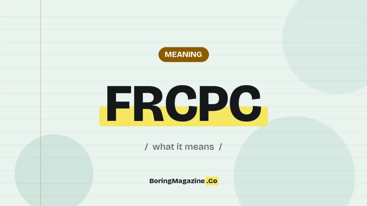 The term FRCPC highlighted in yellow on a lined page, labelled Meaning"