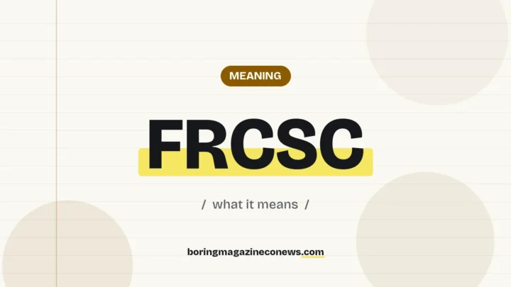 The term FRCSC highlighted in yellow on a lined page, labelled Meaning"