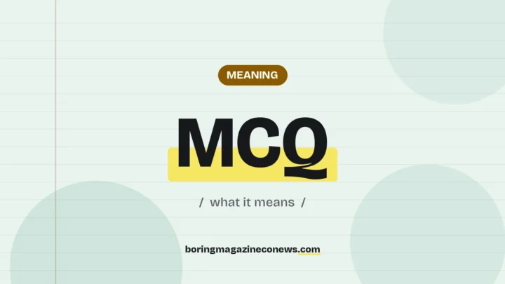 The term MCQ highlighted in yellow on a lined page, labelled Meaning"