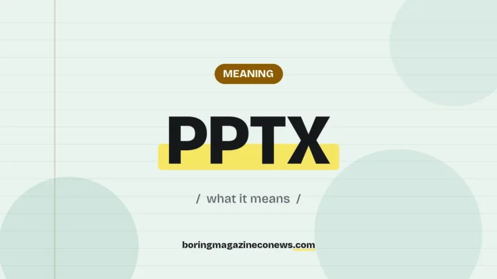 The term PPTX highlighted in yellow on a lined page, labelled Meaning"