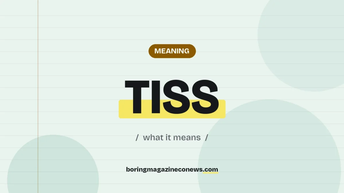 The term TISS highlighted in yellow on a lined page, labelled Meaning"